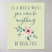 Poster Aquarelle de citation anti-drogues Floral Soyez sa (Devant)