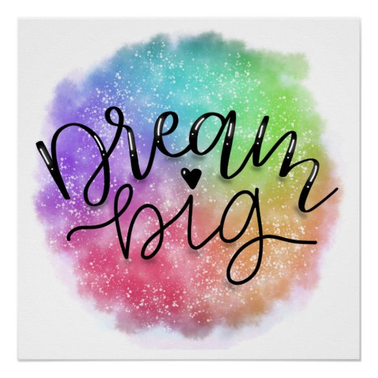 Poster Aquarelle Faux Galaxy Rainbow Dream Big (Devant)