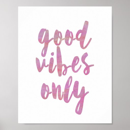 Poster Aquarelle rose Good Vibes uniquement (Devant)