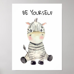 Poster Aquarelle Zèbre Bébé Sois Toi-même