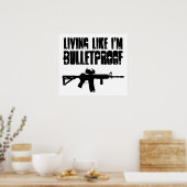 Poster ar15 : vivre comme si je suis à l'épreuve des ball (Cuisine)