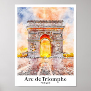 Poster Arc de Triomphe Paris France Aquarelle