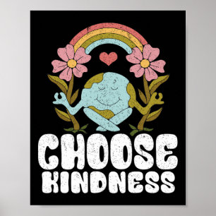 Poster Arc-en-ciel positif Hippie de paix Choisissez Kind