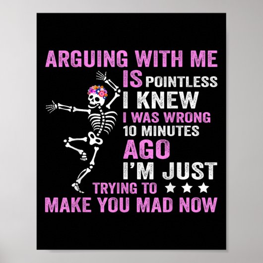Poster Argumenter Avec Moi N'A Pas De Point Je Savais Que (Devant)