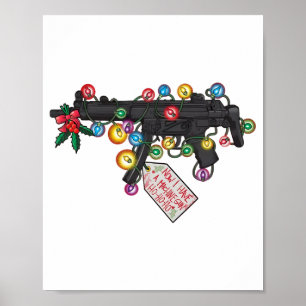 Poster Arme Maintenant j'ai une mitrailleuse Ho-ho-ho Noë