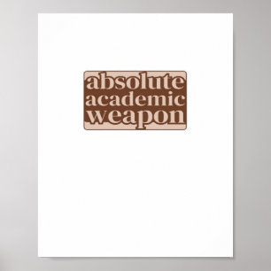 Poster Arme universitaire absolue classique