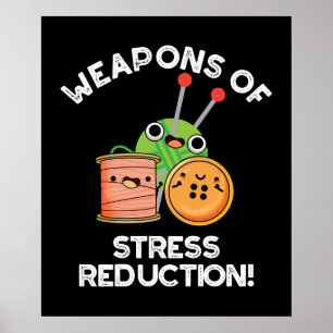 Poster Armes De Stress Réduction Drôle Tricot Dark BG