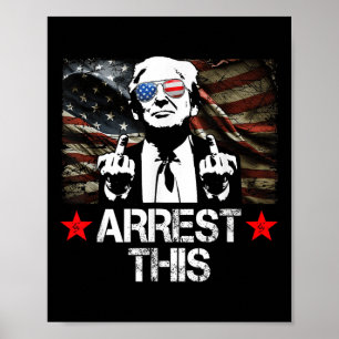 Poster Arrestation de Trump Fingers Pro Trump 2024