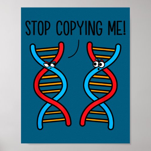 Poster Arrête de me copier blague scientifique drôle de p (Devant)