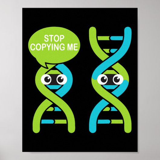 Poster Arrête de me copier Drôle de jeu de mots scientifi (Devant)