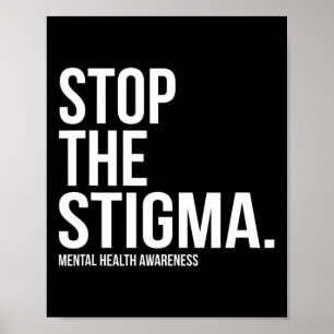 Poster Arrêter La Stigmatisation Sensibilisation à la san