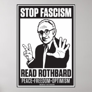 Poster Arrêter le fascisme : Lire l'impression Rothbard
