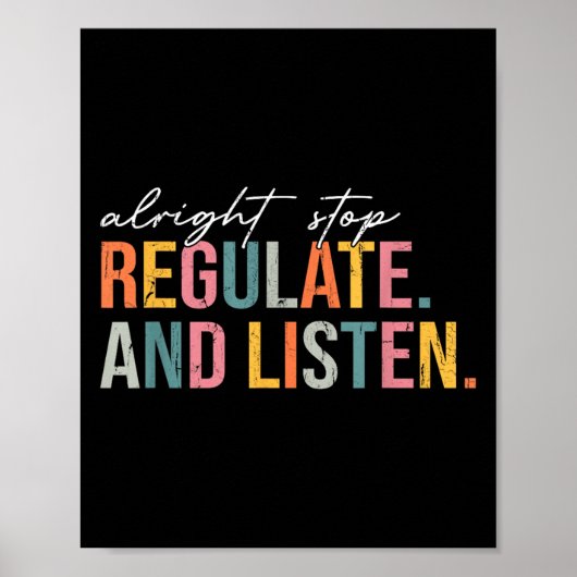 Poster Arrêtez De Réglementer Et D'Écouter, Conseiller Sc (Devant)