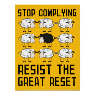 Poster Arrêtez d'obéir, résistez à la Grande Réinitialisa