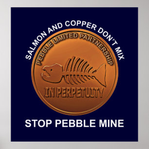 Poster Arrêtez la mine de galets - Pebble Mine Penny