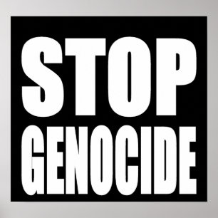 Poster Arrêtez le génocide. Protestez le message