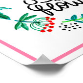 Poster Arrêtez-vous et respirez les fleurs  (Coin)