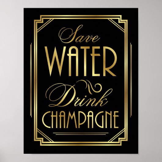 Poster Art Deco SAVE WATER DRINK CHAMPAGNE Sign Print (Devant)