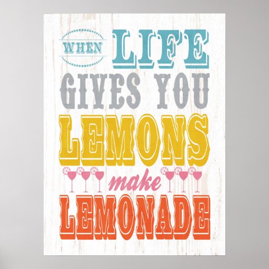 Poster Art Inspirant Quand La Vie Vous Donne Des Citrons (Devant)