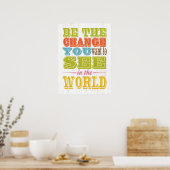 Poster Art inspirationnel - Soyez le changement que vous  (Cuisine)