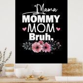 Poster Art Mère | Maman maman maman maman Bruh Floral Ann (Cuisine)