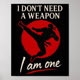 Poster Arts Martiaux Ninja Fighter Je Suis L'Arme Kick Qu