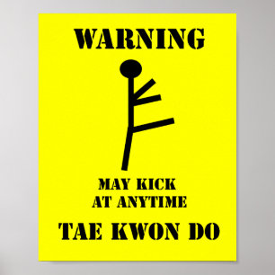 Poster Arts Martiaux Taekwondo Avertissement