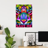 Poster Arty Tiger Sauvez-Moi (Bureau à domicile)