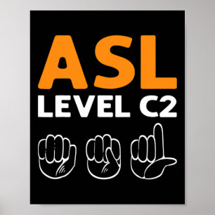 Poster ASL - Niveau C2. Langue des signes main de sensibi