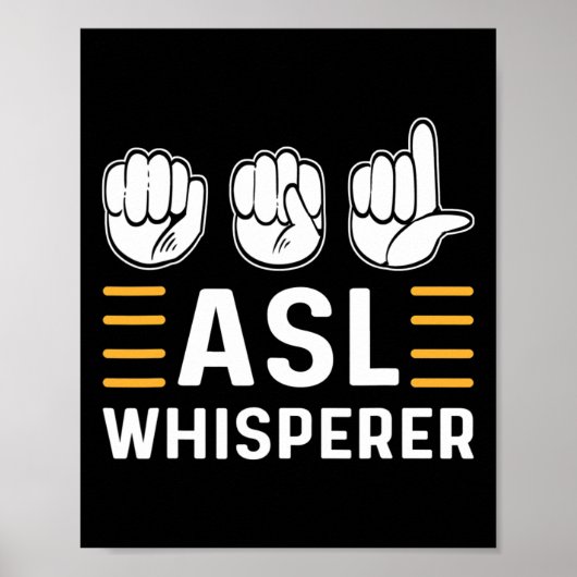 Poster ASL Whisperer. Sensibilisation ASL Langue Des Sign (Devant)