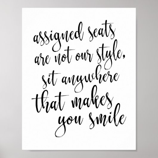 Poster Asseyez-Vous N'Importe Où Qui Vous Fait Sourire 8x (Devant)