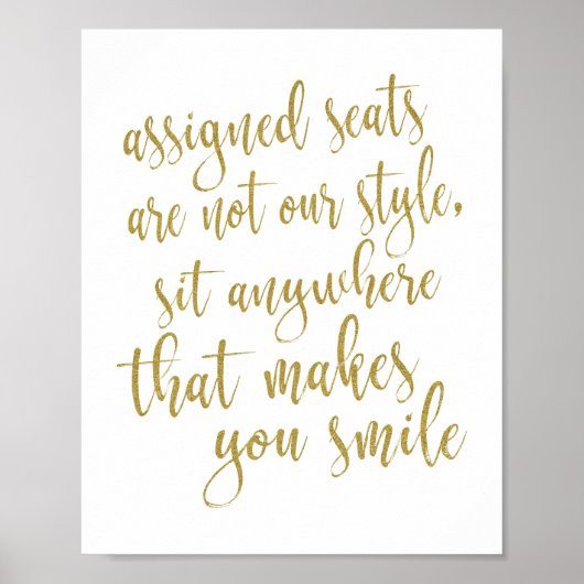 Poster Asseyez-Vous N'Importe Où Qui Vous Rend Smile Sign (Devant)