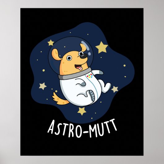 Poster Astromutt Funny Chien Astronaut Pun Dark BG (Devant)