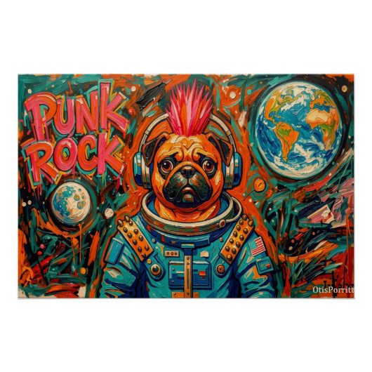 POSTER ASTRONAUTE PUG PUNK ROCK 6 (Devant)