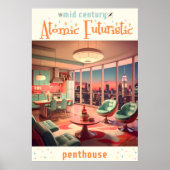 Poster Atomic Futuristic Penthouse Apartment (Devant)