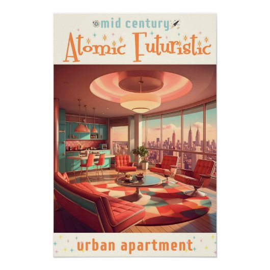 Poster Atomic Futuristic Urban Apartment (Devant)