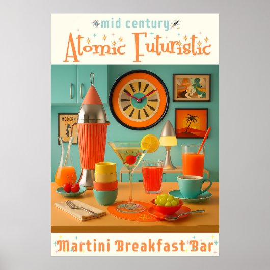 Poster Atomic Retro Futuristic Martini Breakfast Bar (Devant)