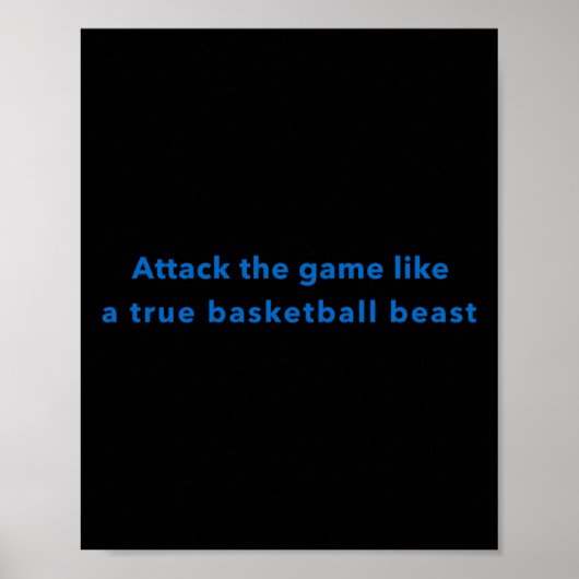 Poster Attaquer Le Jeu Comme Une Véritable Bête De Basket (Devant)