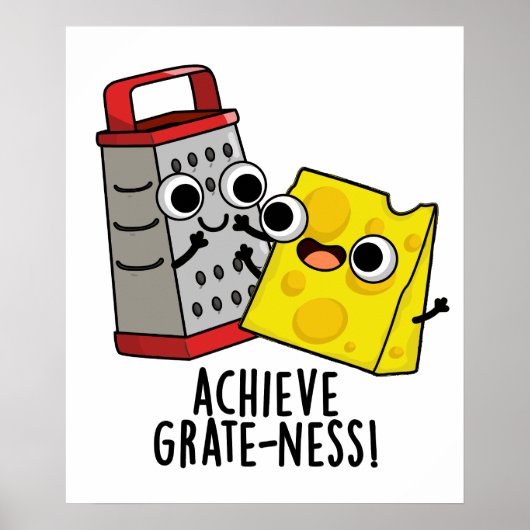 Poster Atteindre Gratesse Funny Fromage Puns (Devant)