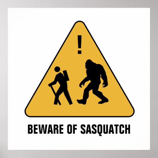 Poster Attention à Sasquatch (Devant)