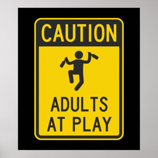 Poster Attention Adultes en jeu (Devant)