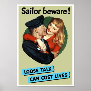 Poster Attention au marin - Lose Talk peut coûter des vie