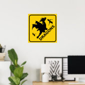 Poster Attention aux dragons Signal d'avertissement (Bureau à domicile)