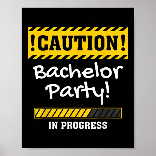 Poster Attention ! Bachelor Party en cours Groom Bride St (Devant)