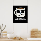 Poster Attention Brewtiful Et Hot Funny Coffee Pun Dark B (Cuisine)