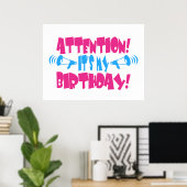 Poster Attention ! C'est mon anniversaire ! (Anniversaire (Bureau à domicile)