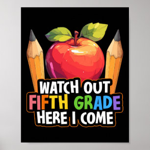 Poster Attention cinquième année me voici 5e année sac à