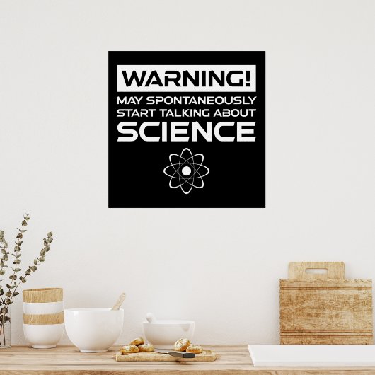 Poster Attention! Peut Commencer À Parler De Science (Cuisine)