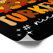 Poster Attention Pour Les Petites Dindons Les Plus Cuttes (Coin)
