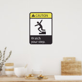 Poster Attention Regarder l'affiche de votre pas (Cuisine)